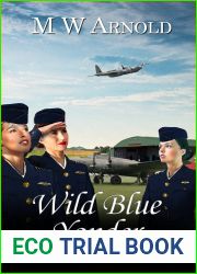 Wild Blue Yonder (Broken Wings #2)