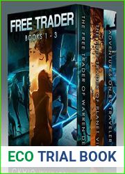 Free Trader Box Set - Books 1-3: Free Trader of Warren Deep, Planet Vii, and Adventures on RV Traveler (Free Trader Omnibus Editions Book 1)