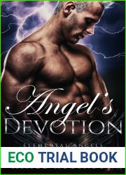 Angel|s Devotion (Elemental Angels, #3)