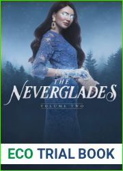 The Neverglades: Volume Two