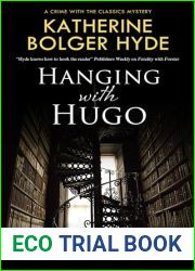 Hanging with Hugo (Crime with the Classics Book 6)