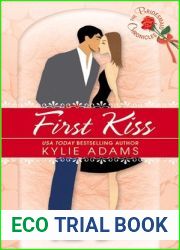 First Kiss (Bridesmaid Chronicles, #2)