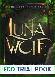 Luna Wolf (The Moon Alpha, #1)