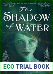 The Shadow of Water (The Charismatics, #2)