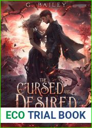 The Cursed and Desired (Everlasting Curse #2)