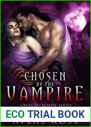 Chosen by the Vampire: Book 4 (Cruel Selection #4)