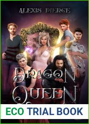 Dragon Queen (Draecus Clan, #5)