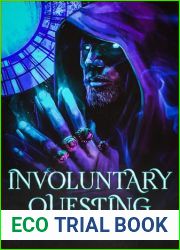 Involuntary Questing (Heroes and Halflings Book 2)