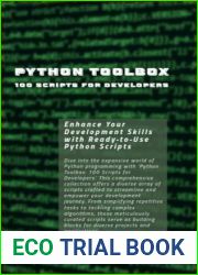 Python Toolbox: 100 Scripts for Developers: Enhance Your Development Skills with Ready-to-Use Python Scripts