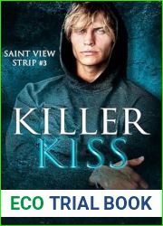 Killer Kiss (Saint View Strip #3)