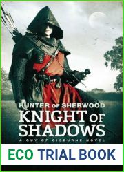 Knight of Shadows (Hunter of Sherwood, #1)