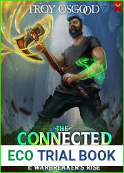 Warbreaker|s Rise: A LitRPG Apocalypse Adventure (The Connected System series #1)