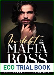 In Debt to the Mafia Boss: An Age Gap Forced Marriage Mafia Romance
