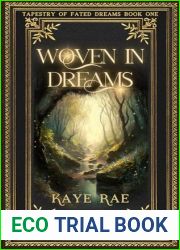 Woven In Dreams (Tapestry of Fated Dreams Book 1)