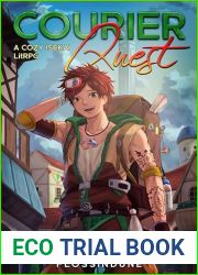 Courier Quest: A Cozy Isekai LitRPG