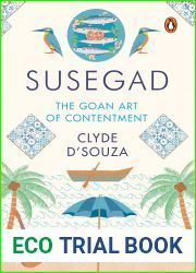 Susegad: The Goan Art of Contentment