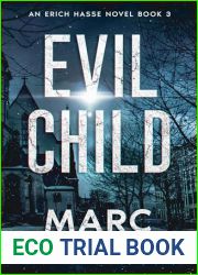 Evil Child (An Erich Hasse Novel Book 3)