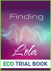 Finding Lola: A Sapphic Romance