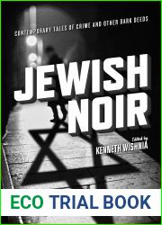 Jewish Noir: Contemporary Tales of Crime and Other Dark Deeds