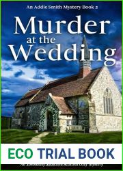 Murder at the Wedding (An Addie Smith Mystery Book)