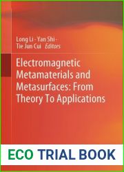 Electromagnetic Metamaterials and Metasurfaces: From Theory To Applications