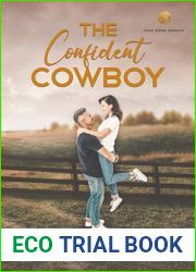 The Confident Cowboy: A Sweet Later in Life Romance (Cupid Ridge Cowboys)