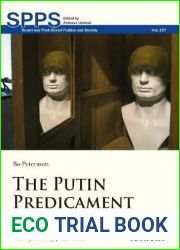 The Putin Predicament: Problems of Legitimacy and Succession in Russia (Soviet and Post-Soviet Politics and Society)
