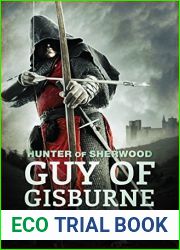 Guy of Gisburne: The Omnibus (Hunter of Sherwood, #1-2)