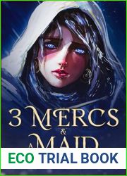 3 Mercs and a Maid (Heroes and Halflings Book 1)