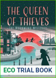 The Queen of Thieves (The Moonwind Mysteries, #2)