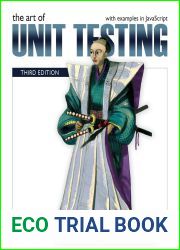 The Art of Unit Testing, Third Edition: with examples in JavaScript