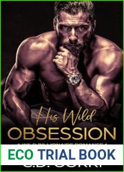 His Wild Obsession (Wild Billionaire, #1)