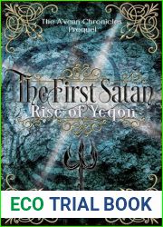 The First Satan: Rise of Yeqon (The A|vean Chronicles)