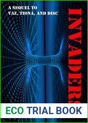 Invaders (Vaz Gettnor, #4)