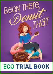 Been There, Donut That (Cupid|s Bottom Book 1)