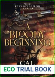 A Bloody Beginning (The Patriot Sailor)