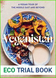 Veganistan: A Vegan Tour of the Middle East and Beyond