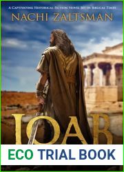Joab - The Rebel of Judea: A Captivating Historical Fiction Novel Set in Biblical Times