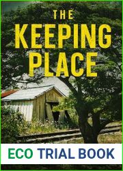 The Keeping Place