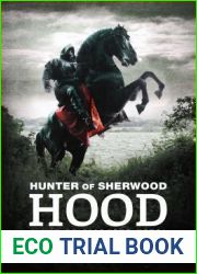 Hood (Hunter of Sherwood, #3)