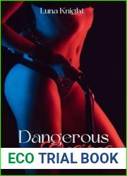 Dangerous Desires: A Dark Paranormal Sapphic Romance (The Blackthorn Clan Book 1)