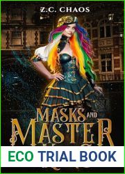 Masks and Master Keys: A Clockpunk Fantasy