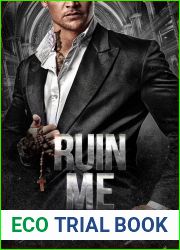 Ruin Me (Forgive Me #2)