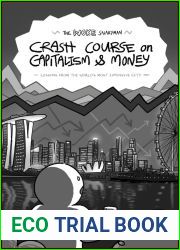 The Woke Salaryman Crash Course on Capitalism and Money: Lessons from the World|s Most Expensive City