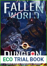Dungeon Cataclysm (The Fallen World, #5)