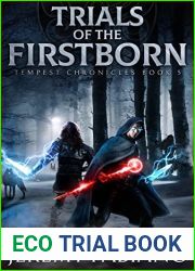 Trials of the Firstborn: Tempest Chronicles Book 5: Tempest Chronicles