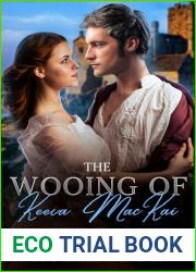 The Wooing of Keeva MacKai: Keeva|s Story (The MacKai Brides #2)