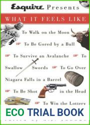 Esquire Presents: What It Feels Like