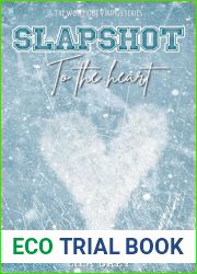Slapshot to the Heart: A Wolfmont Vikings Hockey Novella (Book One) (The Wolfmont Vikings Series 1)