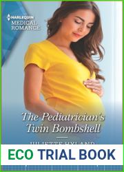 The Pediatrician|s Twin Bombshell (Harlequin Medical Romance, 1182)